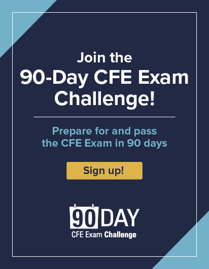 Join the 90 Day CFE Exam Challenge