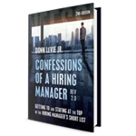 Confessions of a Hiring Manager