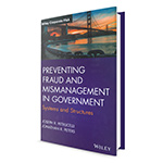 Preventing Fraud and Mismanagement in Government Book Cover